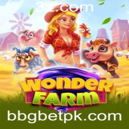 Descubra o Mundo Encantado de WonderFarm com bbgbet
